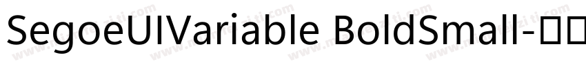 SegoeUIVariable BoldSmall字体转换
